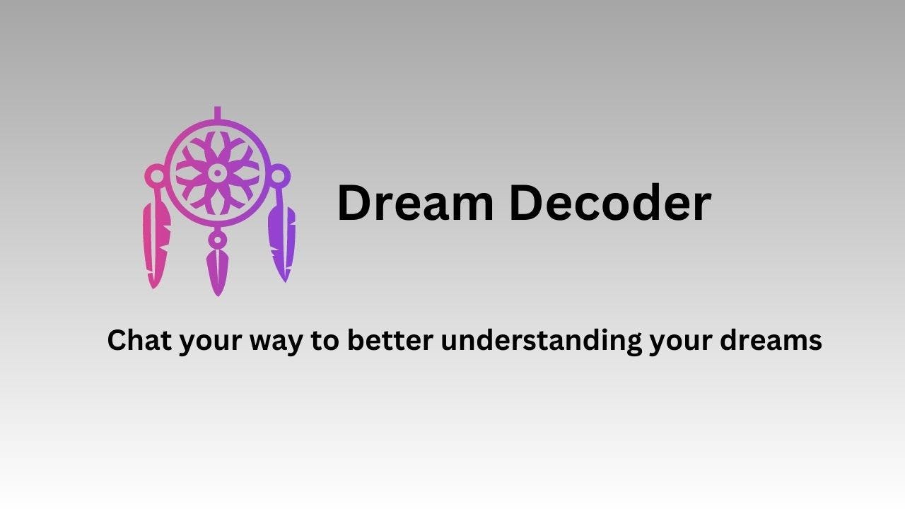 Cover Image for Introducing Dream Decoder